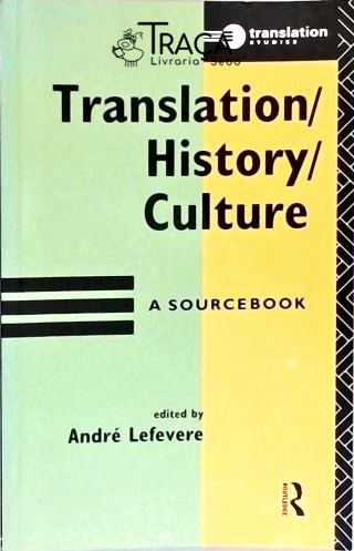 Translation, History, Culture