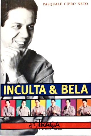 Inculta e Bela