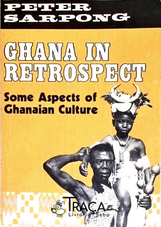 Ghana In Retrospect