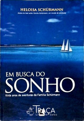 Em Busca do Sonho