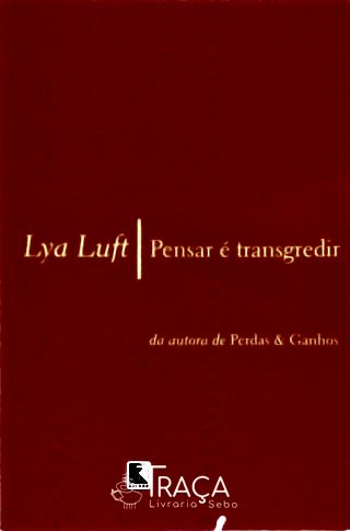 Pensar É Transgredir