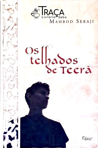 Os Telhados De Teerã