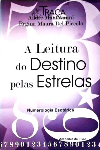 A Leitura do Destino Pelas Estrelas