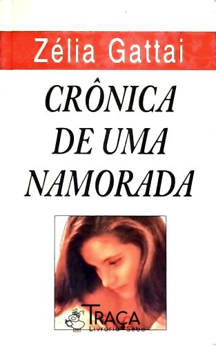 Crônica de Uma Namorada