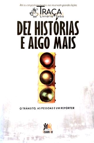 Dez Histórias e Algo Mais