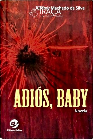 Adiós, Baby