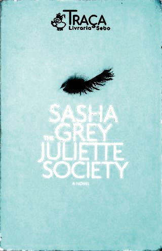 Juliette Society