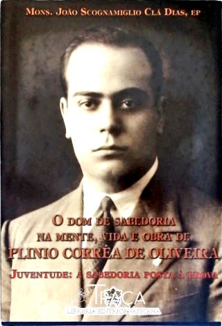 O Dom de Sabedoria Na Mente: Juventude - Vol. 2