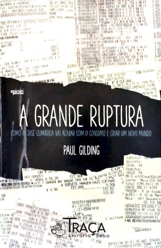 A Grande Ruptura