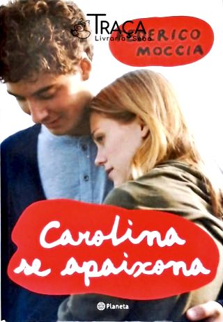 Carolina Se Apaixona