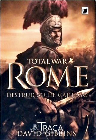 Total War Rome: Destruição de Cartago