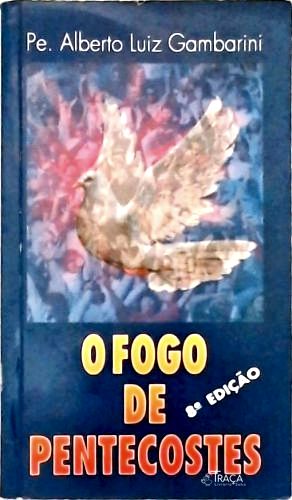 O Fogo de Pentecostes