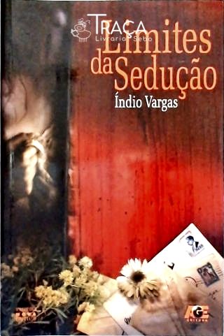 Limites da Sedução: Romance