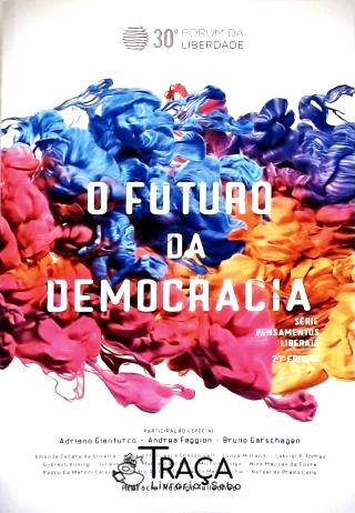 O Futuro da Democracia