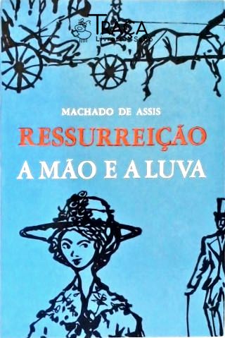 Ressurreição - a Mão e a Luva