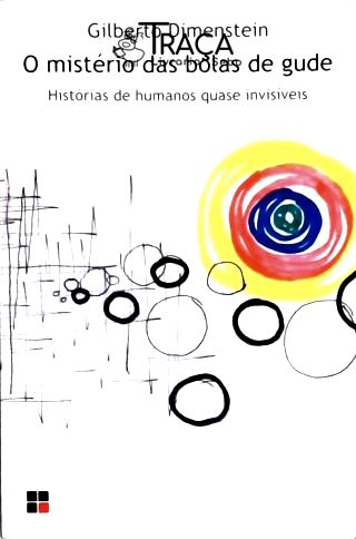 O Mistério das Bolas de Gude