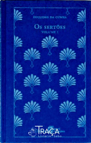 Os Sertões - Vol. 1