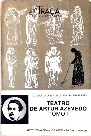 Teatro de Artur Azevedo - Vol 2