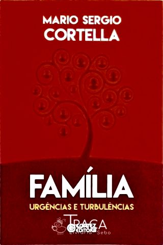 Família: Urgências e Turbulências