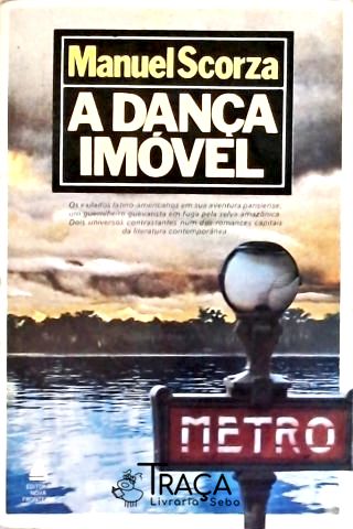 A Dança Imóvel