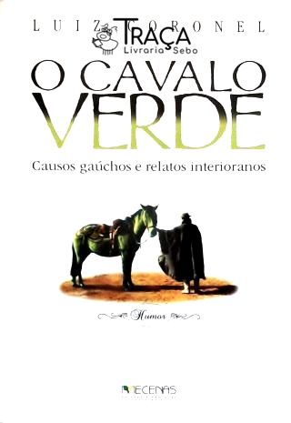 O Cavalo Verde (inclui Cd)