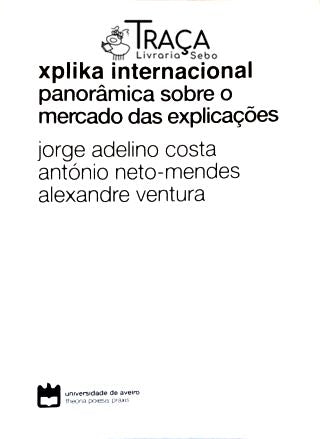 Xplica Internacional: Panorâmica Sobre o Mercado das Explicações