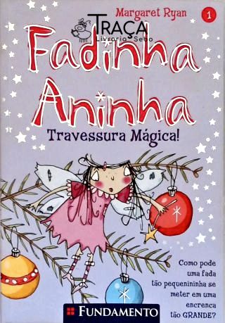 Fadinha Aninha: Travessura Mágica!