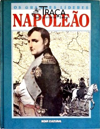 Os Grandes Líderes: Napoleão