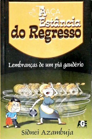 A Estância do Regresso