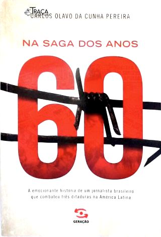 Na Saga dos Anos 60