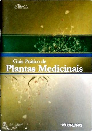 Guia Prático de Plantas Medicinais