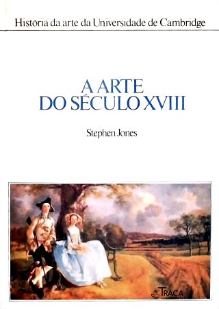 A Arte do Século Xviii
