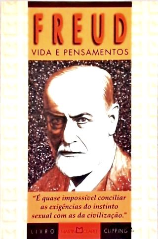 Freud: Vida e Pensamentos