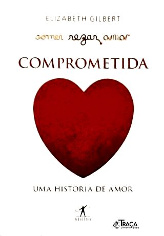 Comprometida - Uma História de Amor