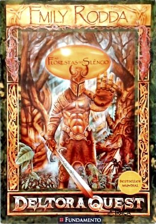 Deltora Quest - as Florestas do Silêncio