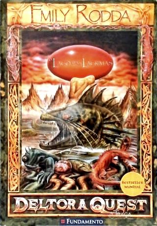 Deltora Quest - o Lago das Lágrimas