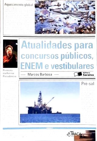 Atualidades para Concursos Públicos, Enem e Vestibulares