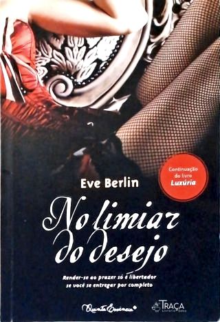 No Limiar do Desejo