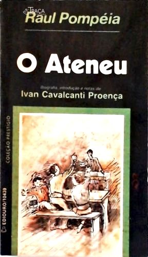 O Ateneu (crônica de Saudades)