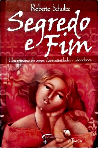 Segredo e Fim