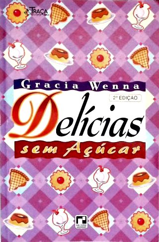 Delícias sem Açucar