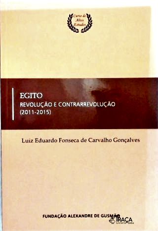 Egito: Revolução e Contrarrevolução (2011-2015)