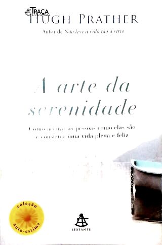 A Arte da Serenidade