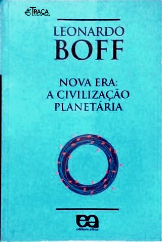 Nova Era: a Civilização Planetária
