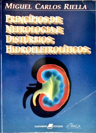 Princípios de Nefrologia e Distúrbios Hidroeletrolíticos