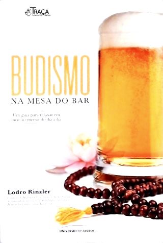 Budismo Na Mesa do Bar