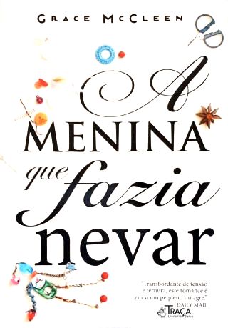 A Menina Que Fazia Nevar