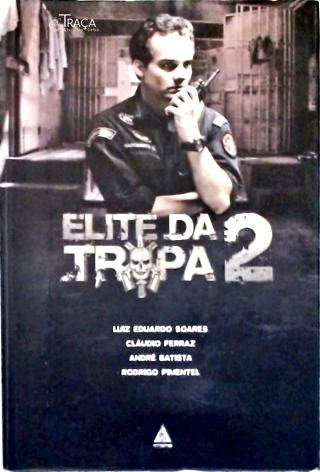 Elite da Tropa - Vol. 2
