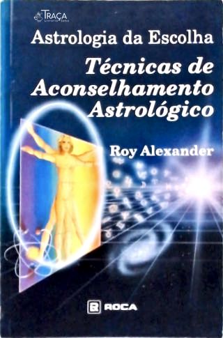 Astrologia Da Escolha