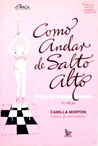 Como Andar De Salto Alto